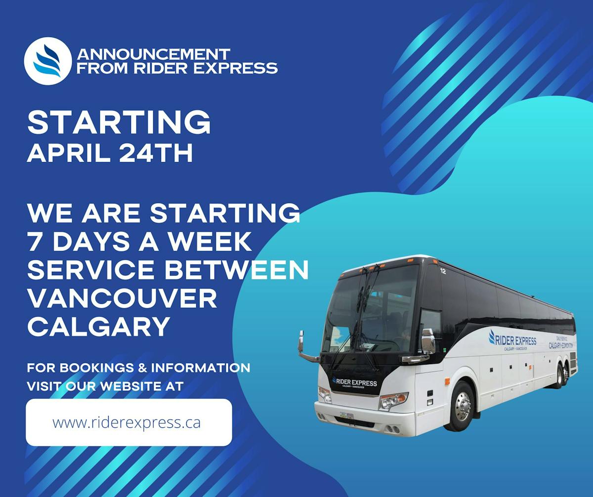 Rider Express Starts 7 Days-A-Week Bus Service Between Vancouver and Calgary starting April 24th